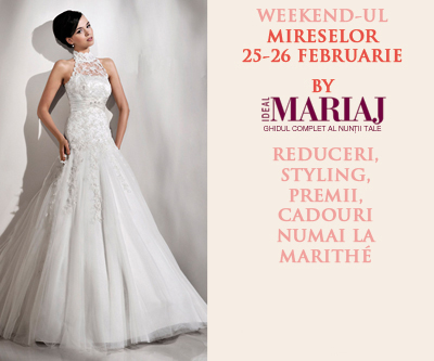 Info - Weekendul Mireselor by Ideal Mariaj - 25-26 feb - Salon Marithe