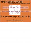 Oferta Martie de la Naty s Beauty Center  salon de remodelare,slabirea,frumusete