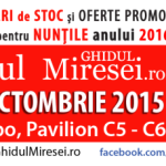 Targul Ghidul Miresei, 2-4 octombrie 2015, Romexpo Bucuresti
