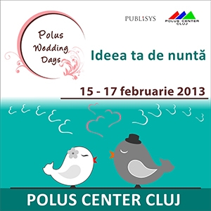 Polus Wedding Days - Targ de nunti Cluj