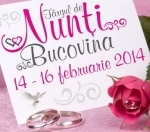 Targul de Nunti Bucovina – Suceava, 14 – 16 februarie 2014