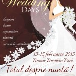 Targul de nunti “BRASOV WEDDING DAYS”, Brasov Business Park, 13-15 februarie 2015 