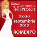 Targul Ghidul Miresei  - 28-30 septembrie - ROMEXPO