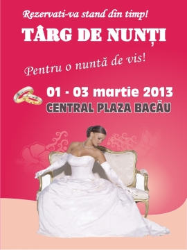 Targuri nunti Expo Bacau 2013